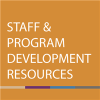 Staff and Program Development Resources