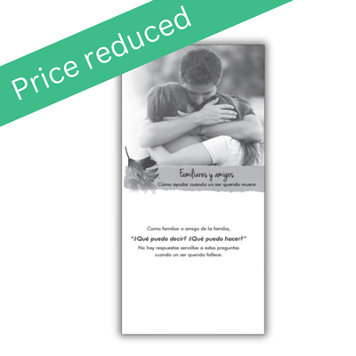 RTS 4138-S Family and Friends When a Loved One Dies