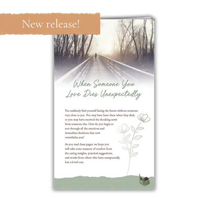 RTS 3423-E When Someone You Love Dies Unexpectedly