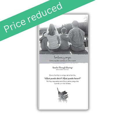 RTS 4137-S Family and Friends When a Child Dies