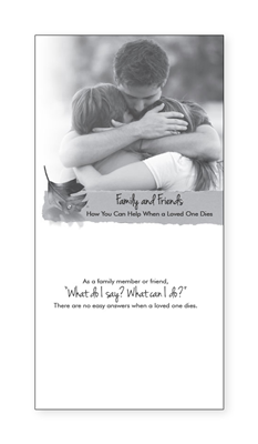 RTS 4138-E Family & Friends When a Loved One Dies